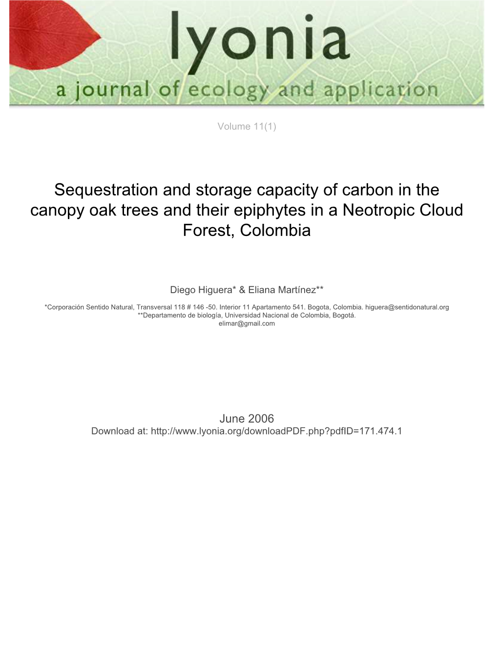 Sequestration and Storage Capacity of Carbon in the Canopy Oak Trees and Their Epiphytes in a Neotropic Cloud Forest, Colombia