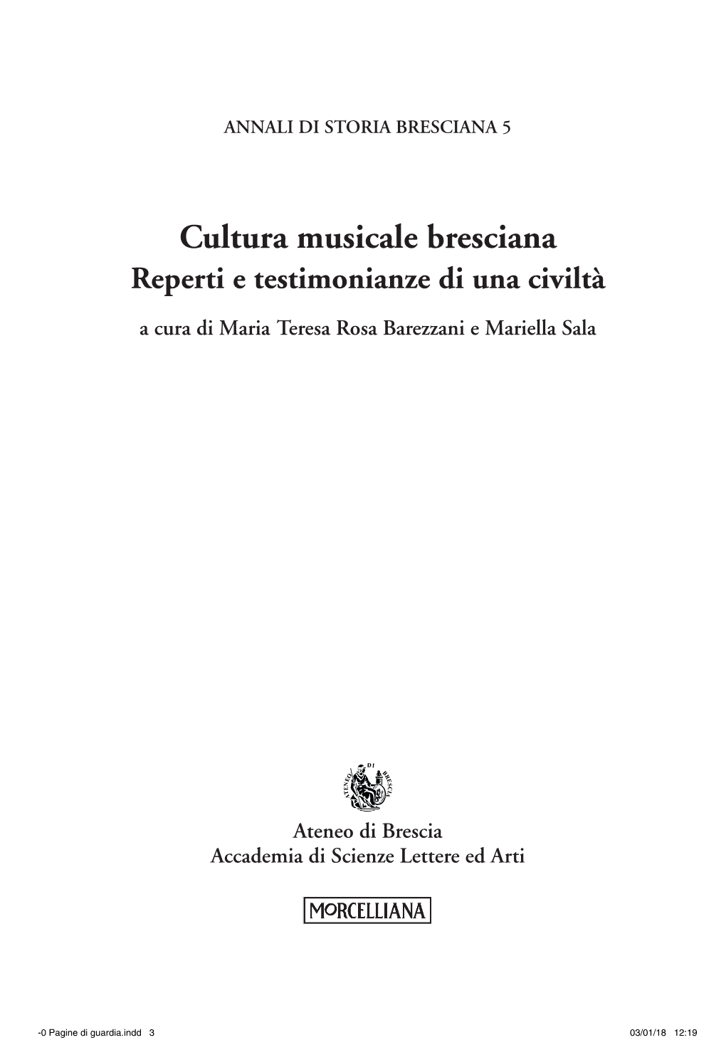 Cultura Musicale Bresciana Reperti E Testimonianze Di Una Civiltà