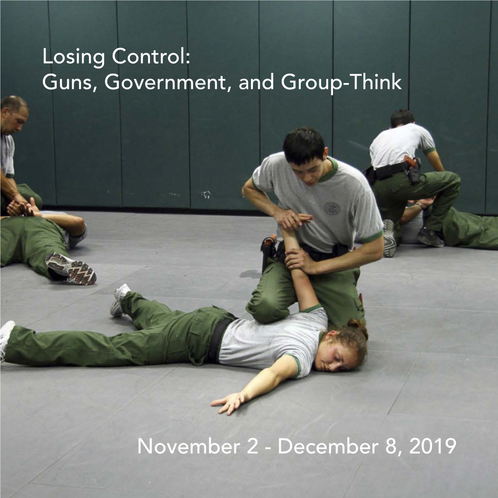 Losing Control: Guns, Government, and Group-Think