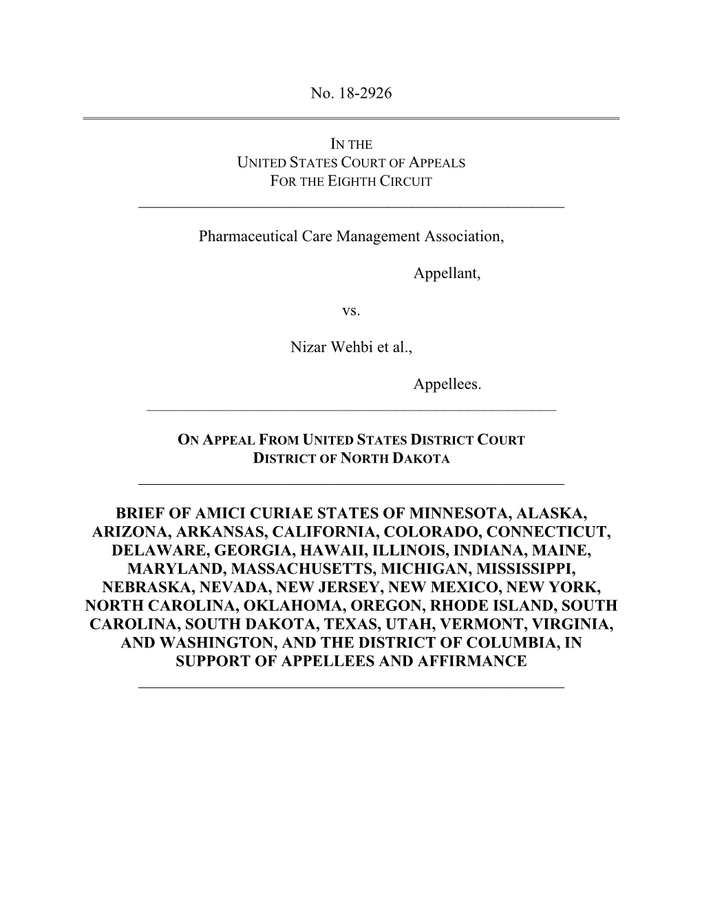 Pharmaceutical Care Management Association, Appellant, Vs