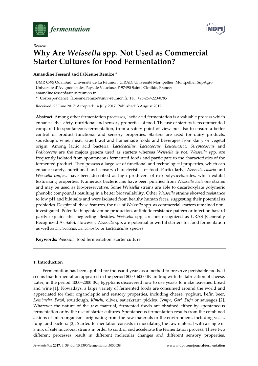 Why Are Weissella Spp. Not Used As Commercial Starter Cultures for Food Fermentation?