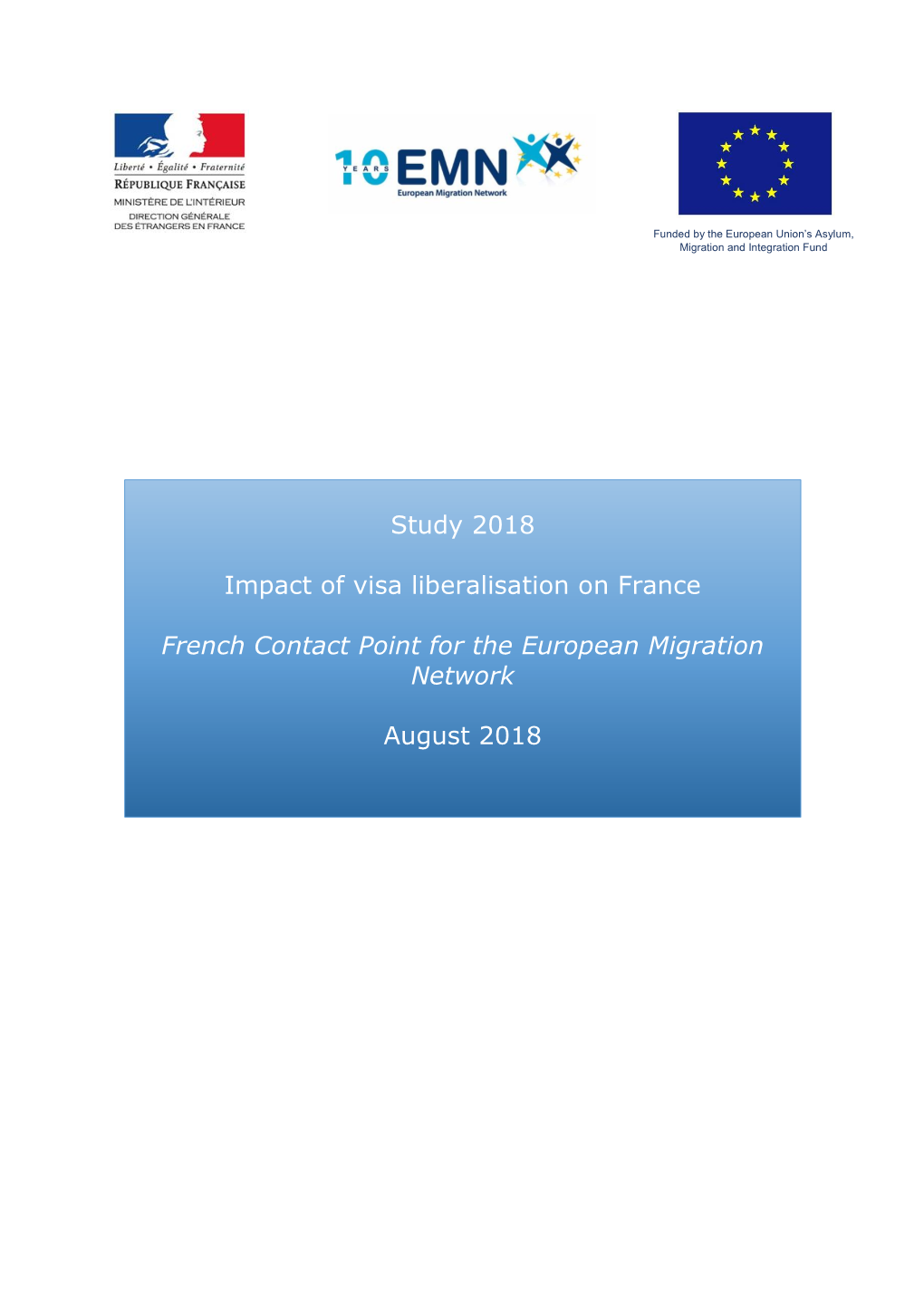 Study 2018 Impact of Visa Liberalisation on France French