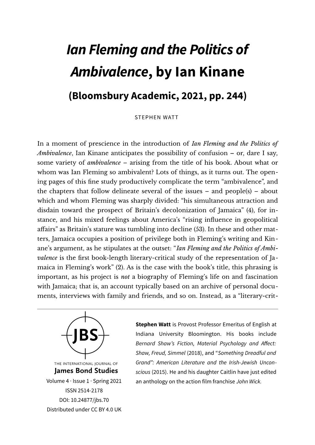 Ian Fleming and the Politics of Ambivalence, by Ian Kinane (Bloomsbury Academic, 2021, Pp