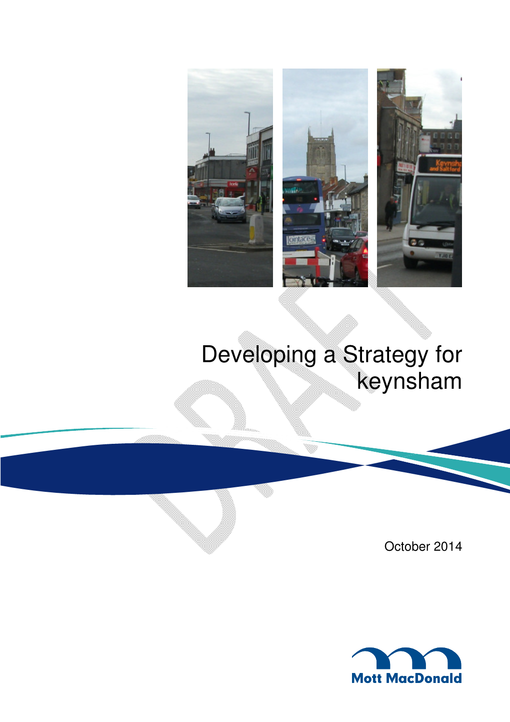 Developing a Strategy for Keynsham