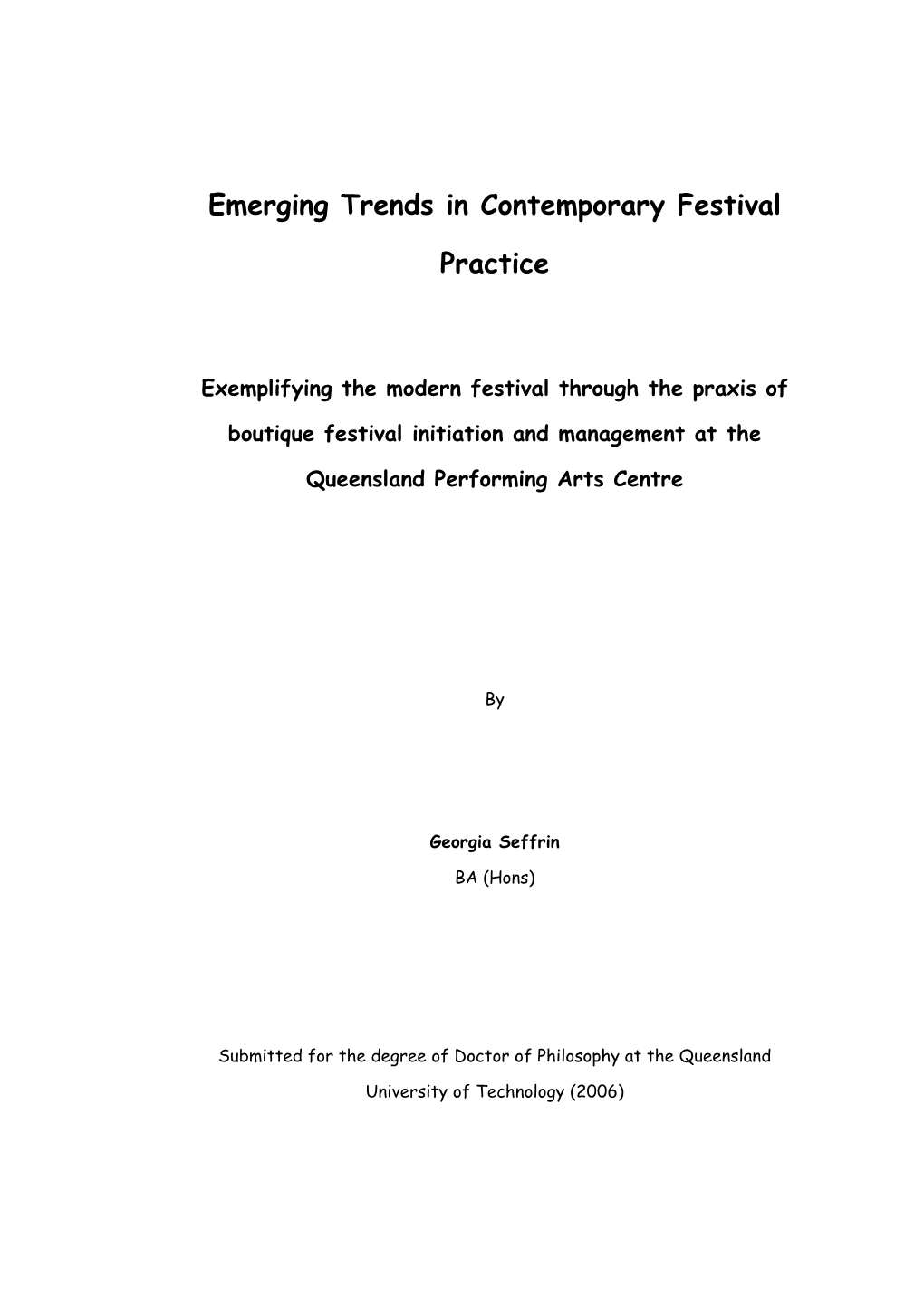 Emerging Trends in Contemporary Festival Practice
