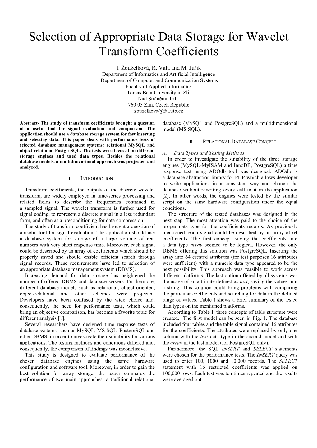 Selection of Appropriate Data Storage for Wavelet Transform Coefficients