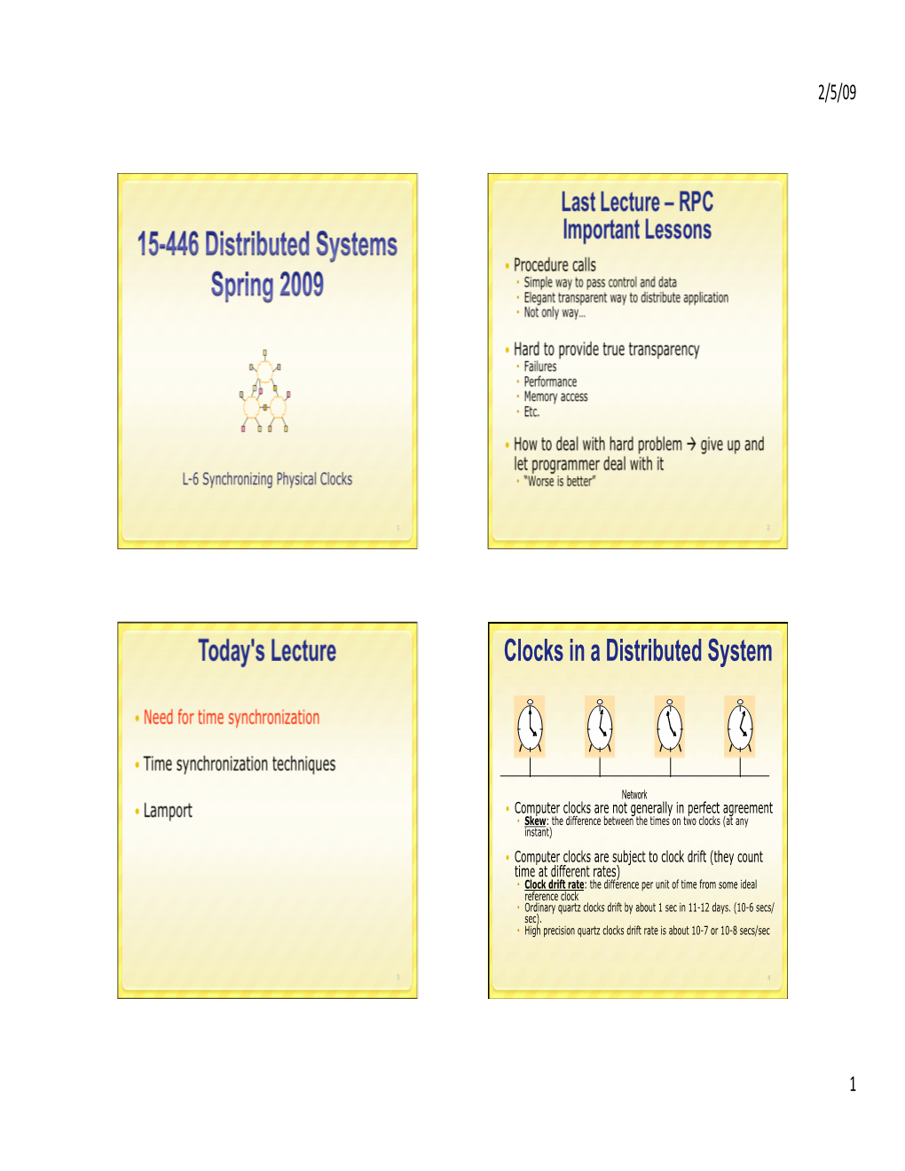 Today's Lecture Clocks in a Distributed System