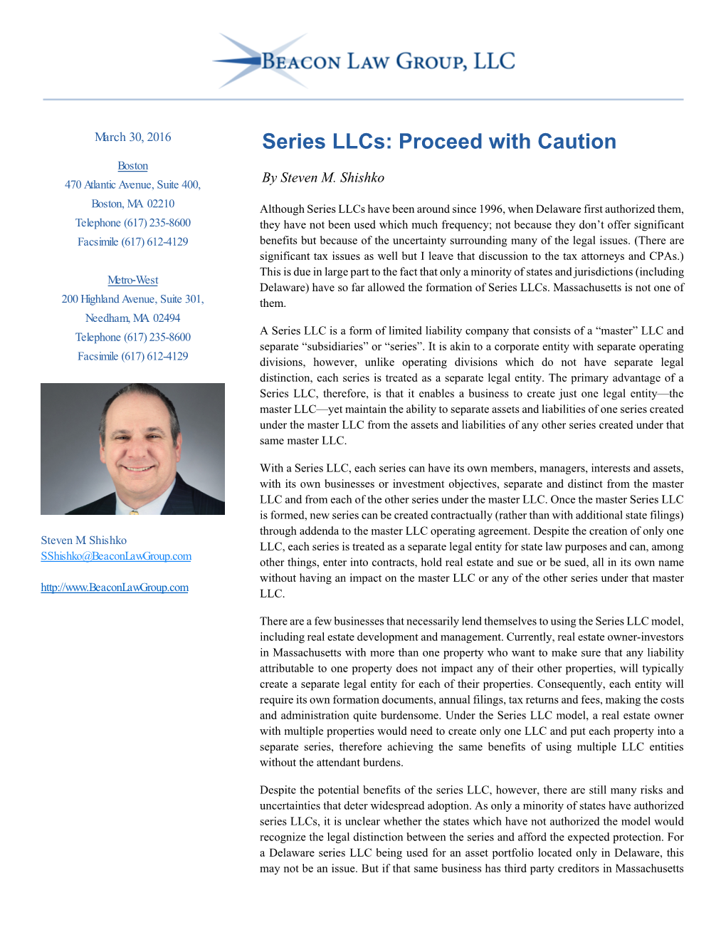 Series Llcs: Proceed with Caution Boston 470 Atlantic Avenue, Suite 400, by Steven M