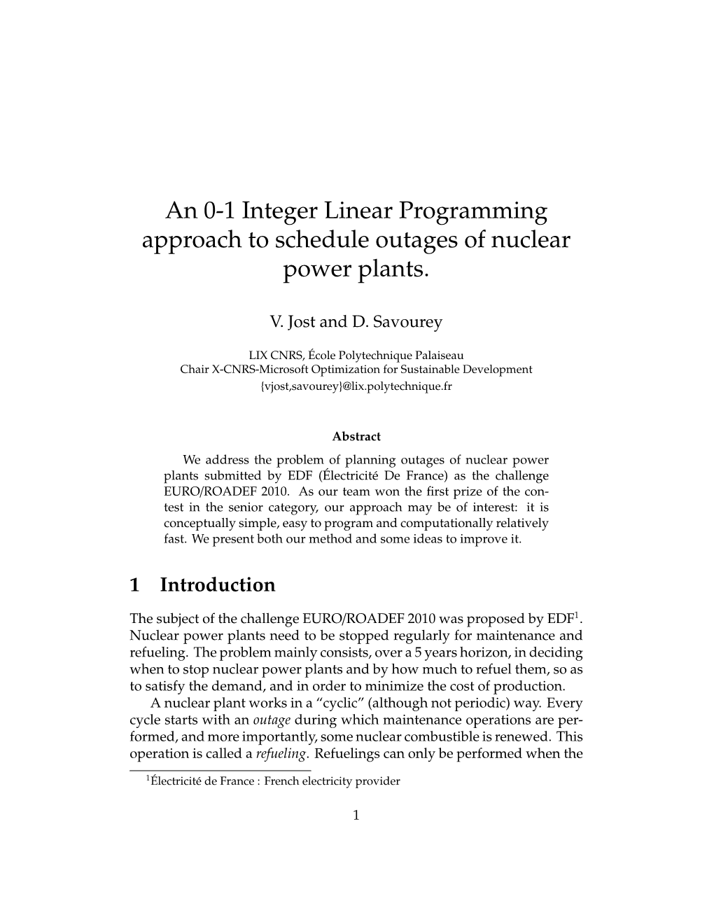 An 0-1 Integer Linear Programming Approach to Schedule Outages of Nuclear Power Plants