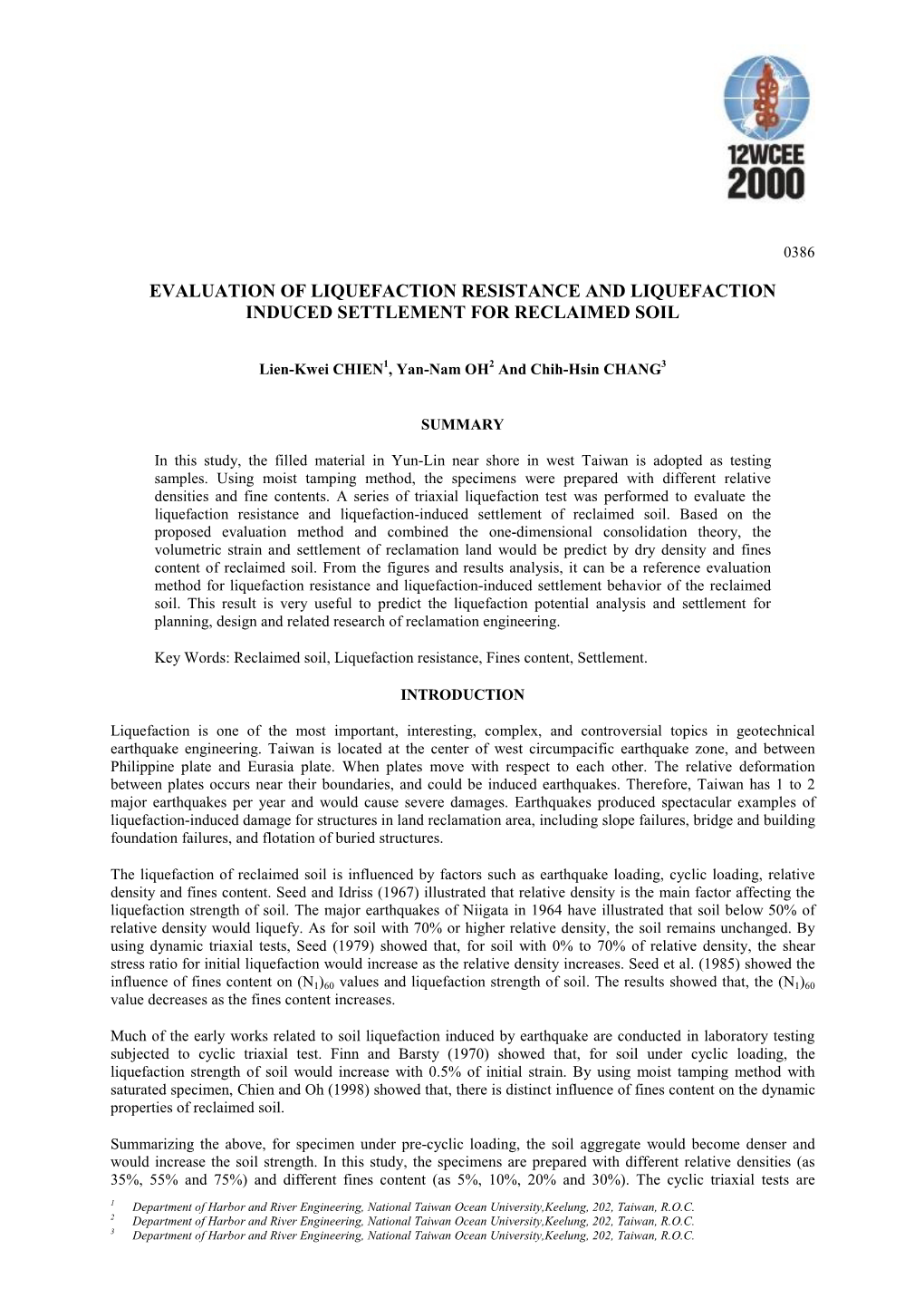 Evaluation of Liquefaction Resistance and Liquefaction Induced Settlement for Reclaimed Soil