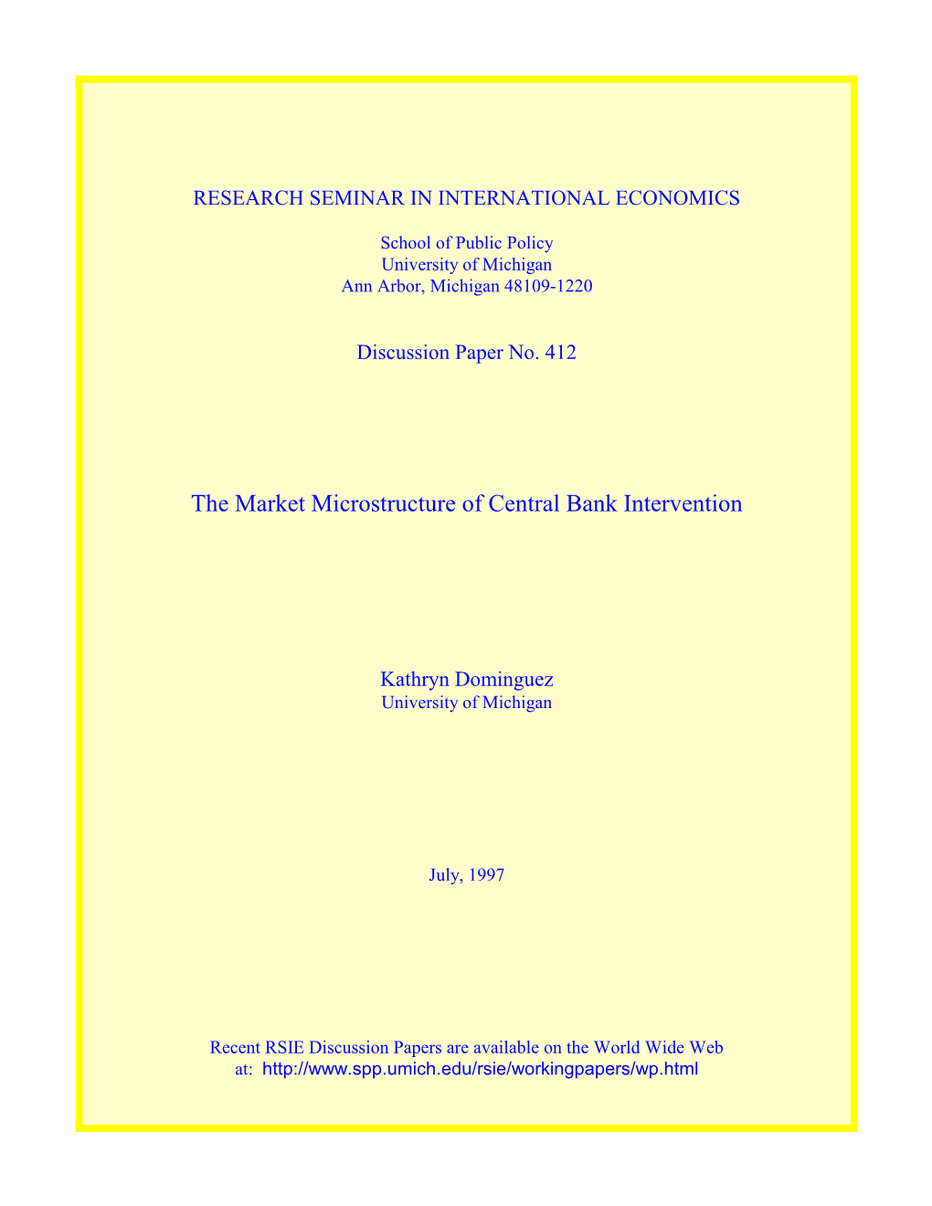 The Market Microstructure of Central Bank Intervention