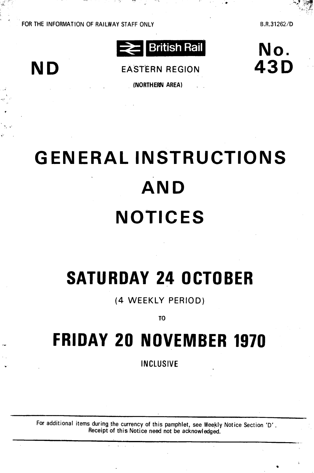 ND No. 43D GENERAL INSTRUCTIONS and NOTICES