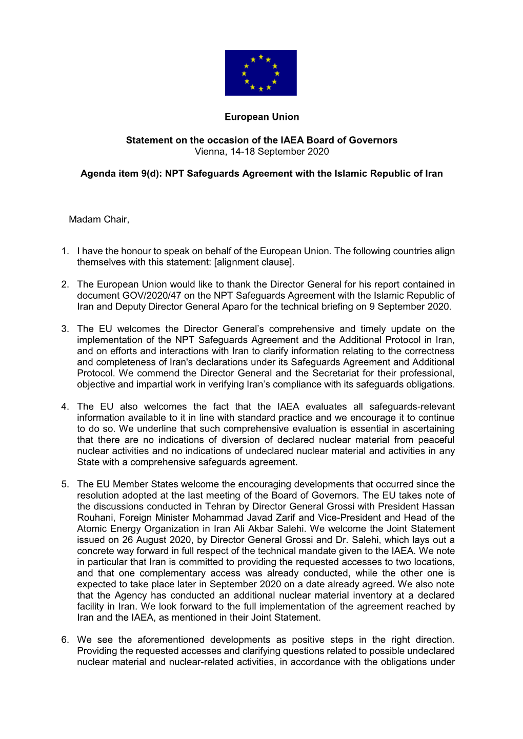 European Union Statement on the Occasion of the IAEA Board of Governors Vienna, 14-18 September 2020 Agenda Item 9(D): NPT