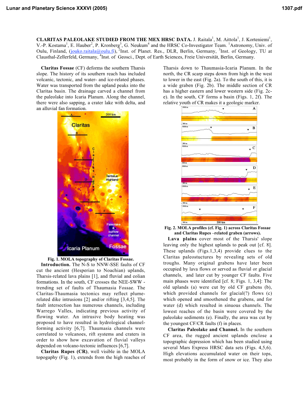 CLARITAS PALEOLAKE STUDIED from the MEX HRSC DATA. J. Raitala1, M. Aittola1, J. Korteniemi1, V.-P