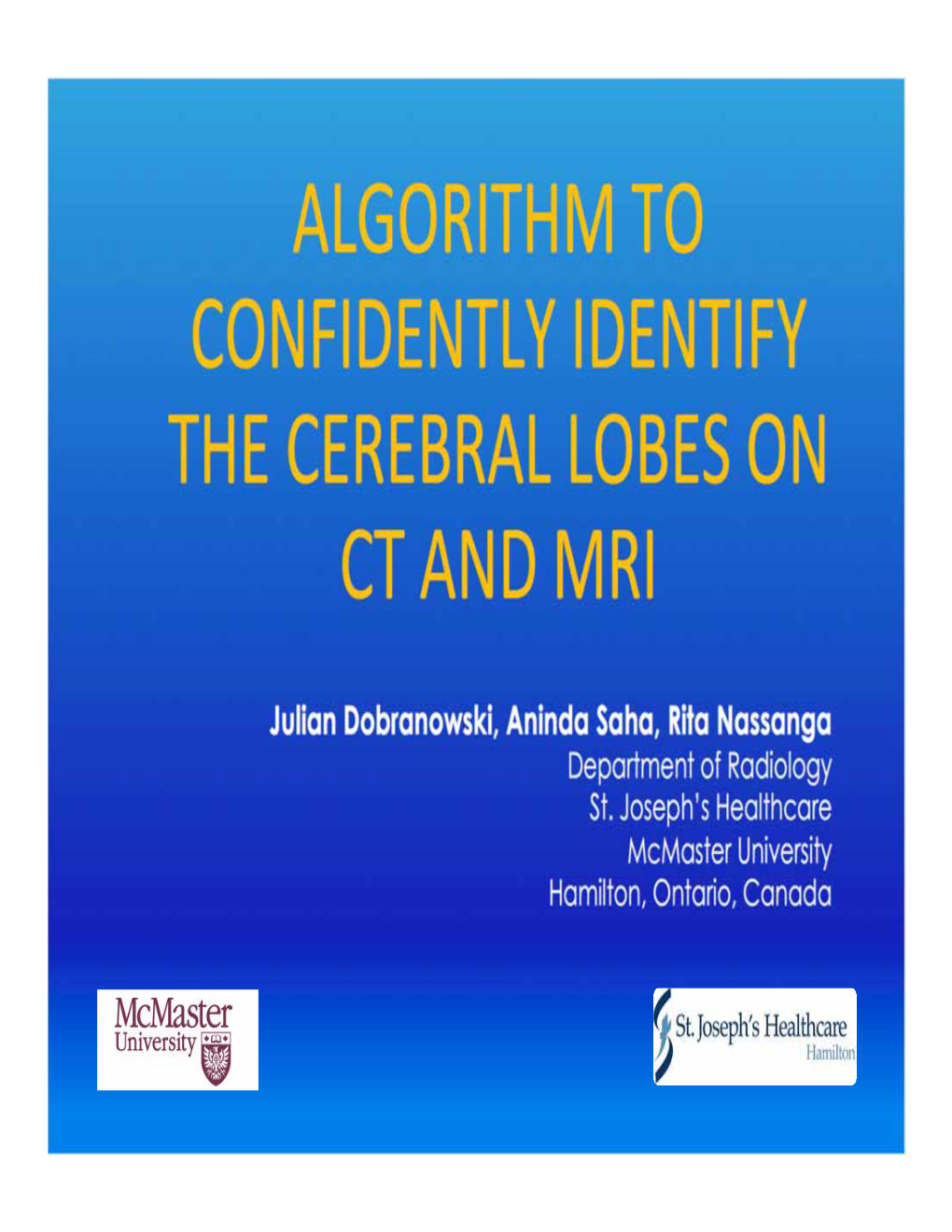 Algorithm to Confidently Identify the Cerebral Lobes