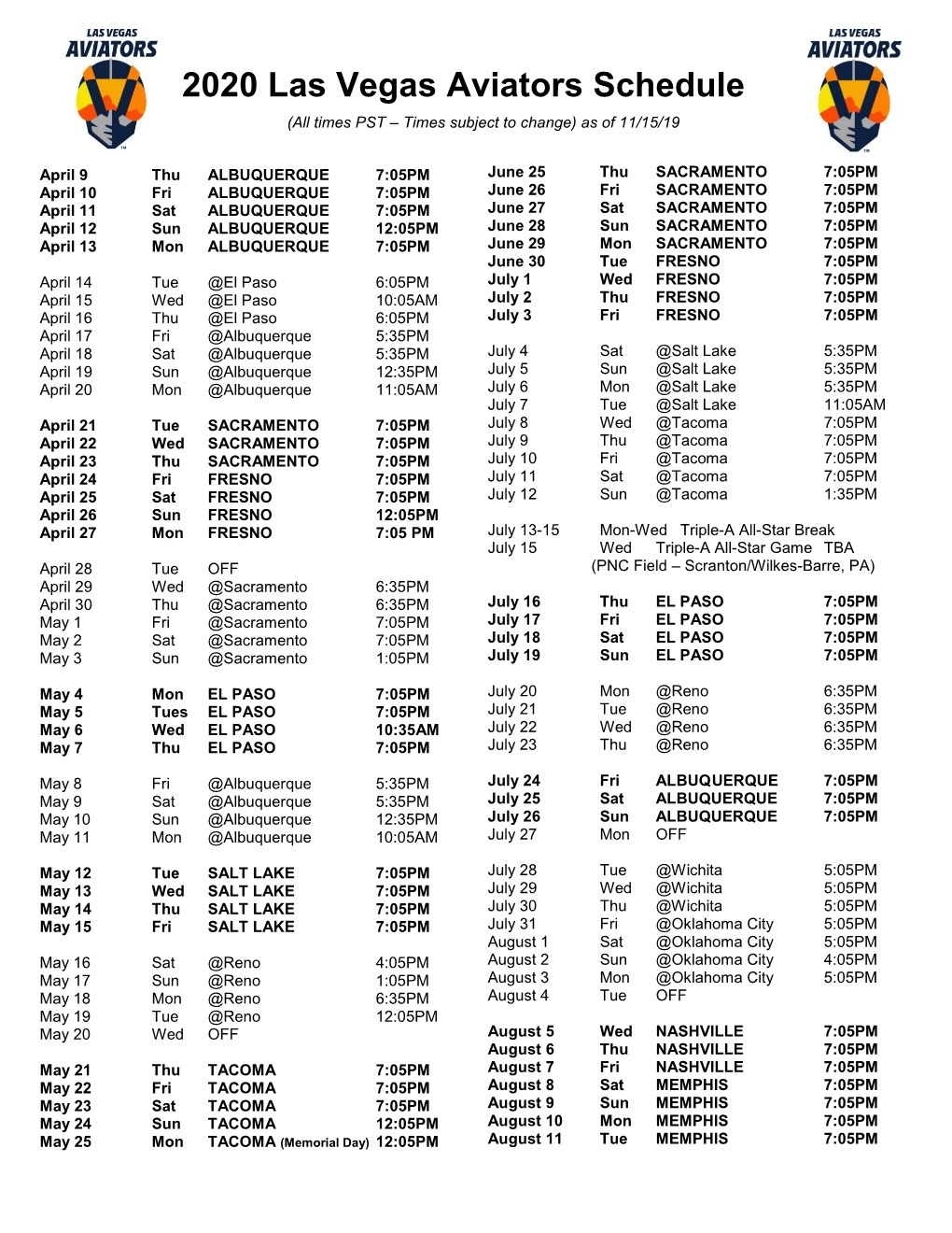 2020 Las Vegas Aviators Schedule (All Times PST – Times Subject to Change) As of 11/15/19