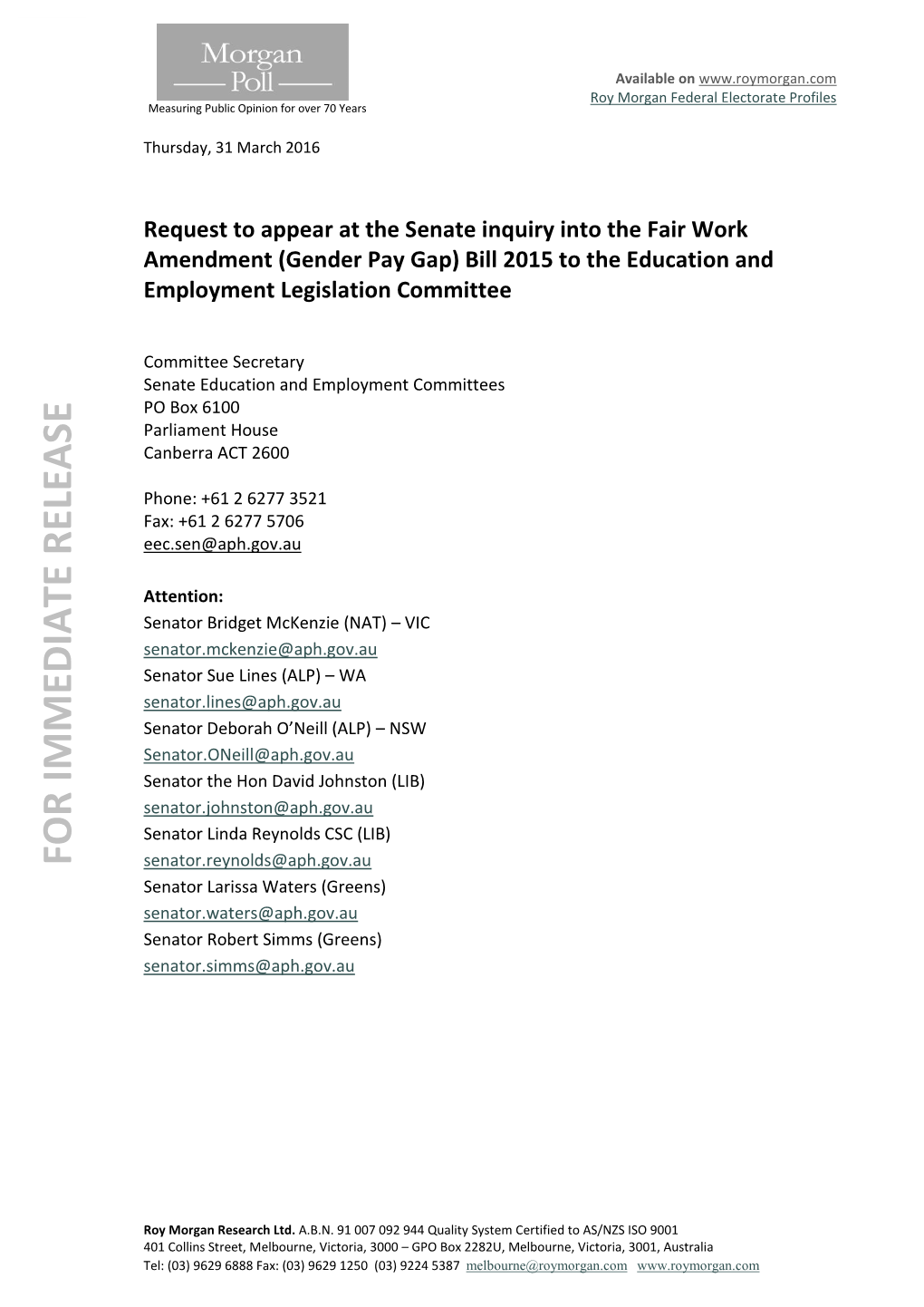 Request to Appear at the Senate Inquiry Into the Fair Work Amendment (Gender Pay Gap) Bill 2015 to the Education and Employment Legislation Committee
