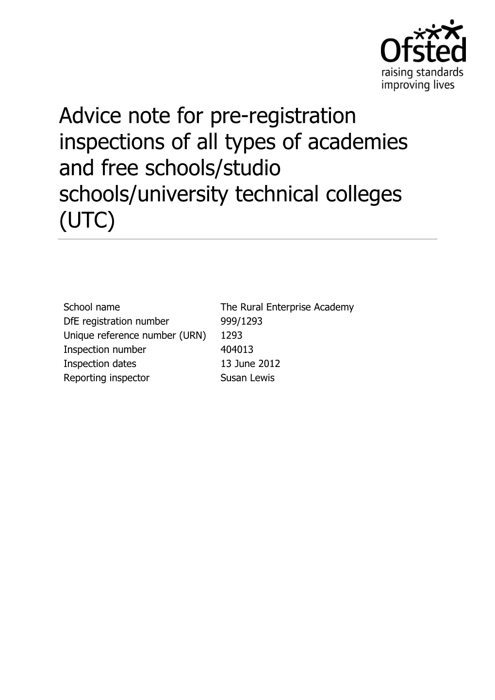Advice Note for Pre-Registration Inspections of All Types of Academies and Free Schools/Studio Schools/University Technical Colleges (UTC)