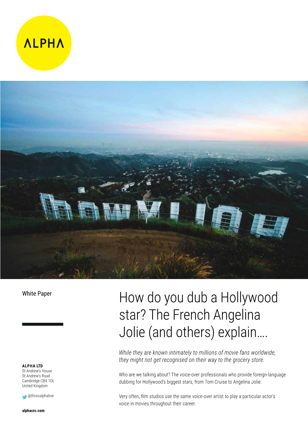 How Do You Dub a Hollywood Star? the French Angelina Jolie (And Others) Explain…