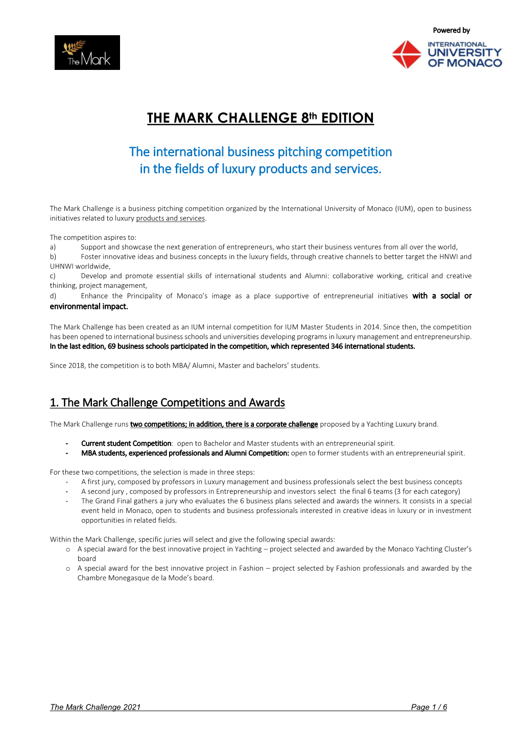 THE MARK CHALLENGE 8Th EDITION the International Business