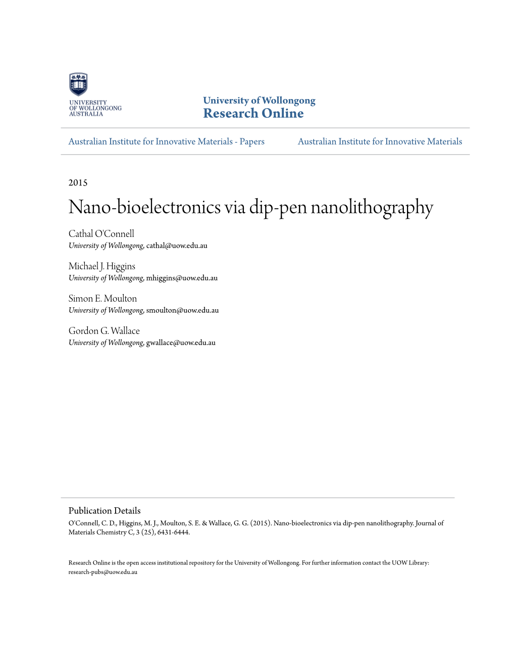 Nano-Bioelectronics Via Dip-Pen Nanolithography Cathal O'connell University of Wollongong, Cathal@Uow.Edu.Au