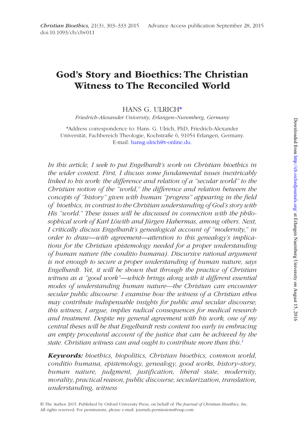 God's Story and Bioethics: the Christian Witness