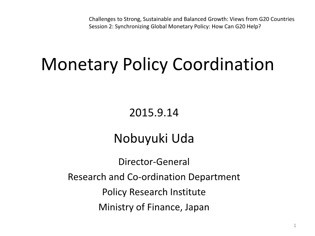 Experience of G7 and Japan in Monetary Policy