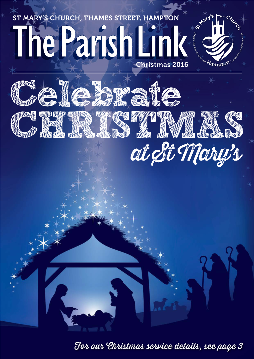 Christmas 2016 Celebrate CHRISTMAS at St Mary’S