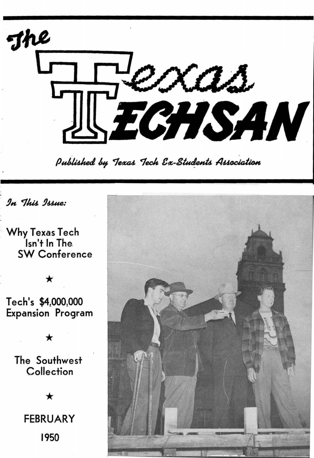 Why Texas Tech Isn't in the SW Conference Tech's $4!000!000 Expansion Program the Southwest Collection