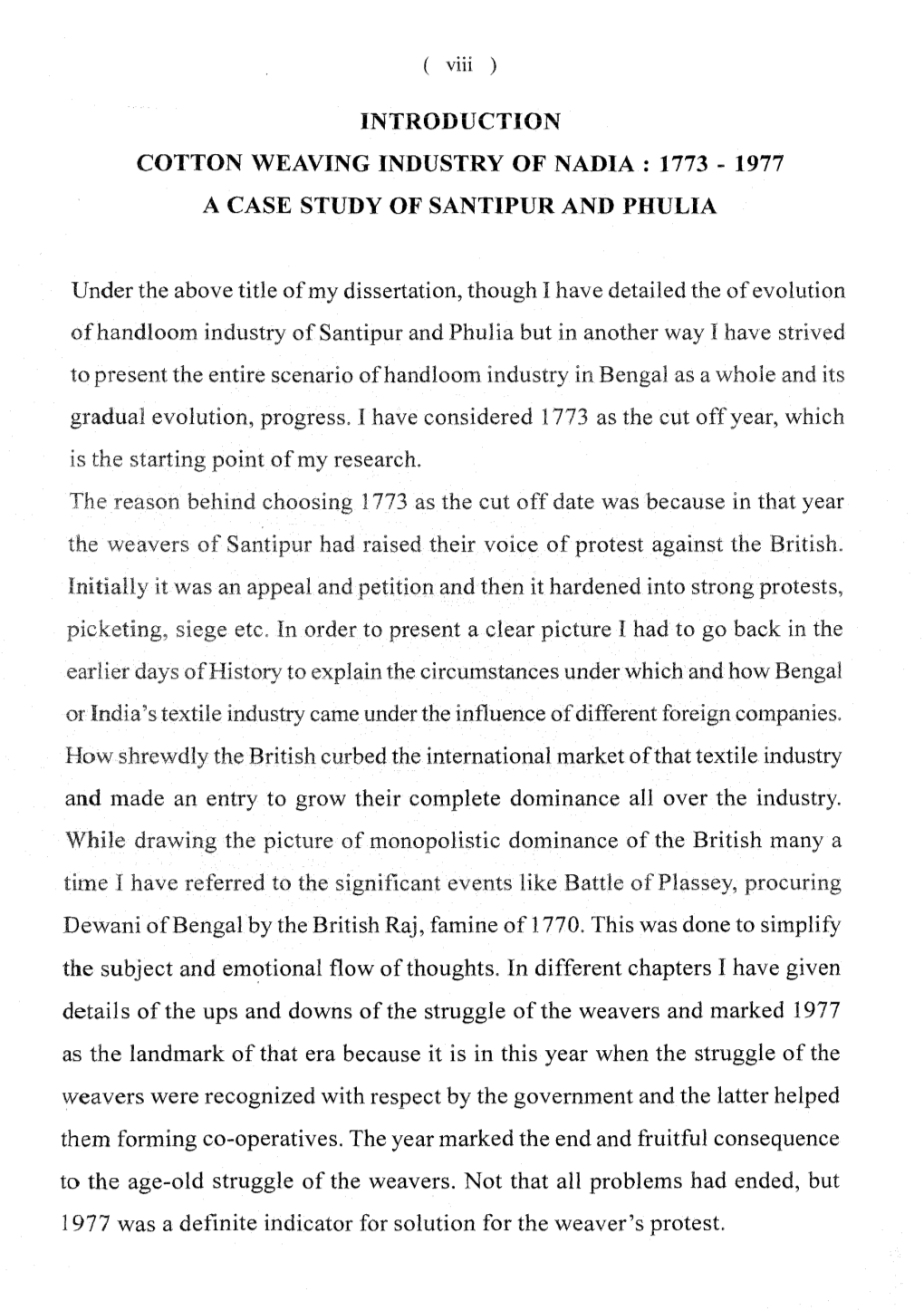 Introduction Cotton Weaving Industry of Nadia: 1773- 1977 a Case Study of Santipur and Phulia