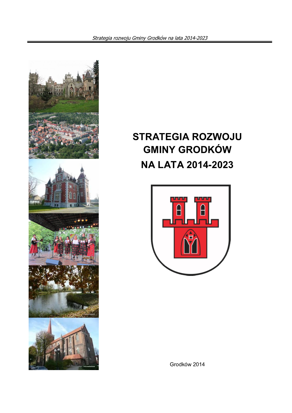 Strategia Rozwoju Gminy Grodków Na Lata 2014-2023