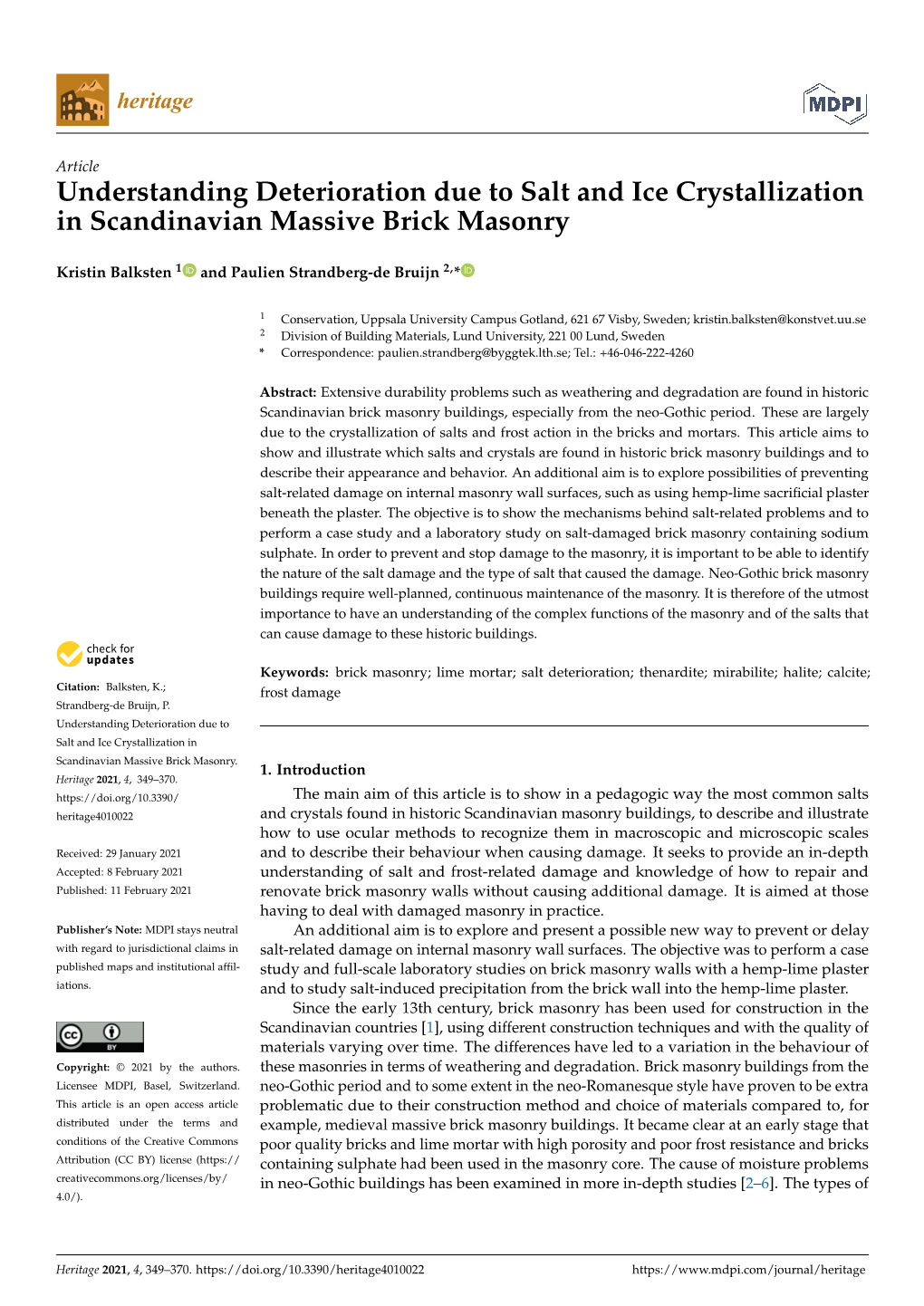 Understanding Deterioration Due to Salt and Ice Crystallization in Scandinavian Massive Brick Masonry