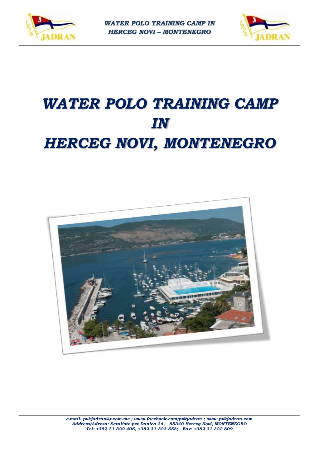 Water Polo Training Camp in Herceg Novi, Montenegro
