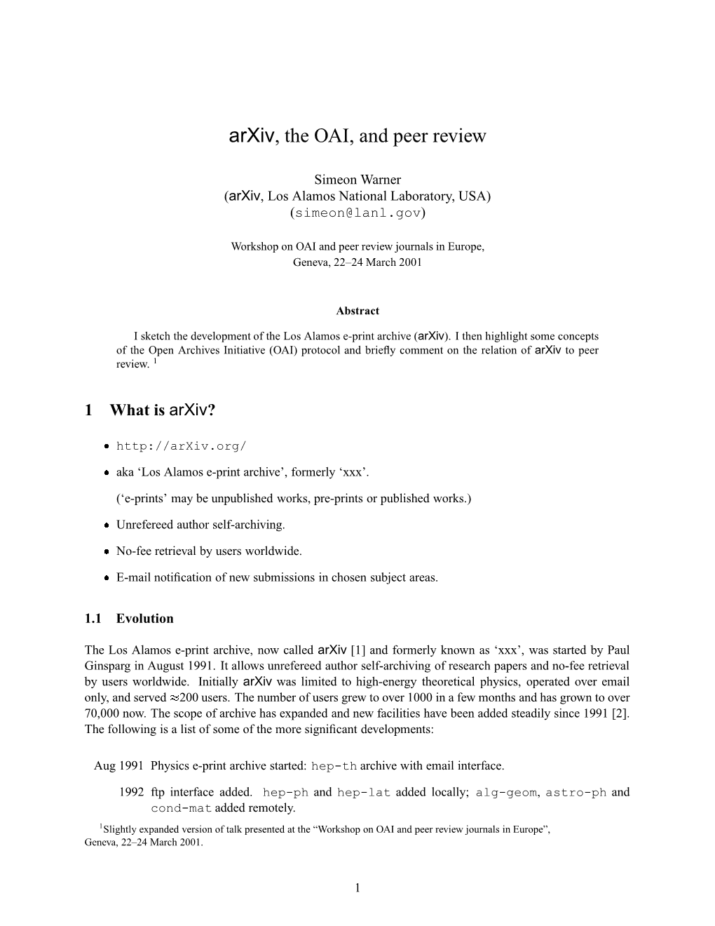 Arxiv, the OAI, and Peer Review