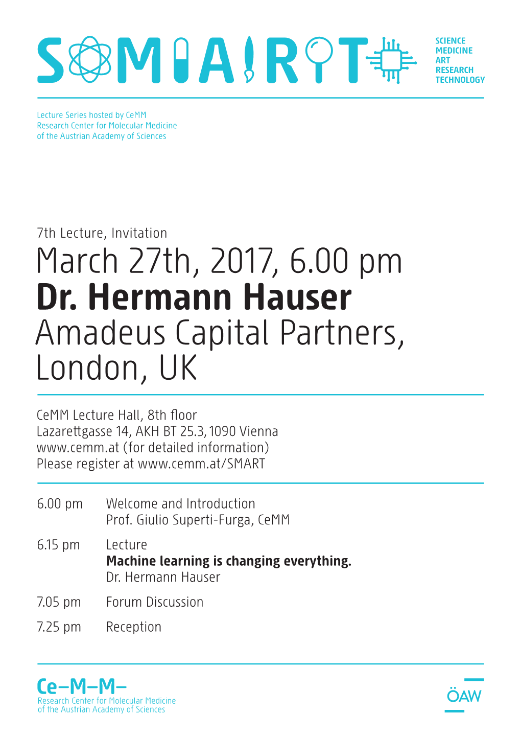 Dr. Hermann Hauser Amadeus Capital Partners, London, UK