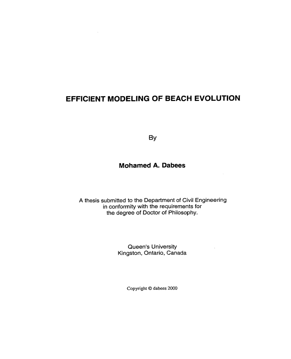 Efficient Modeling of Beach Evolution