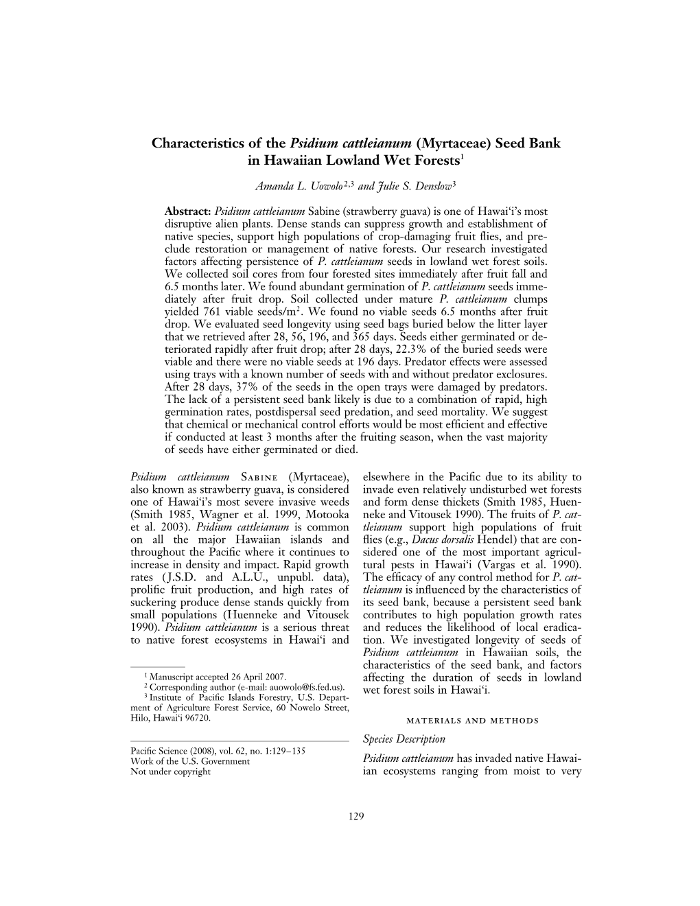 Characteristics of the Psidium Cattleianum (Myrtaceae) Seed Bank in Hawaiian Lowland Wet Forests1