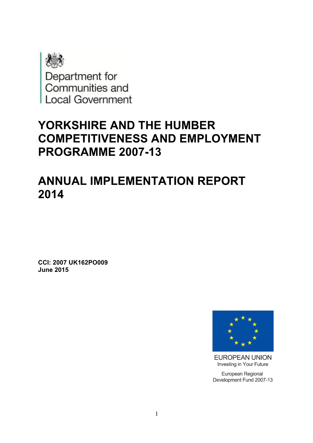Yorkshire and the Humber Competitiveness and Employment Programme 2007-13