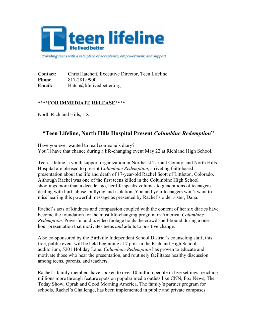 “Teen Lifeline, North Hills Hospital Present Columbine Redemption”