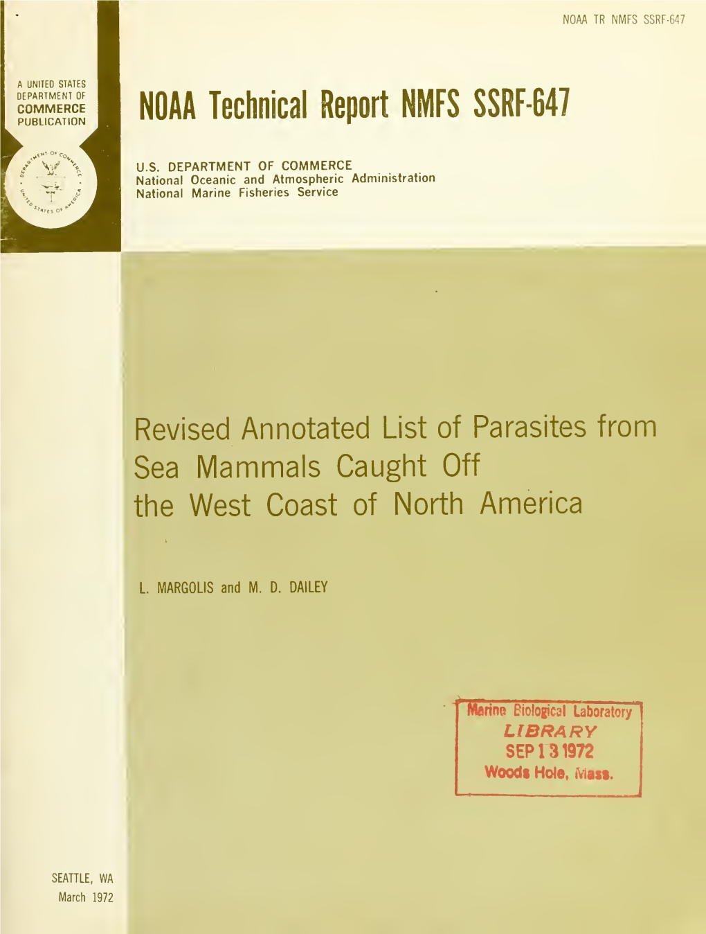 NOAA Technical Report NMFS SSRF-647