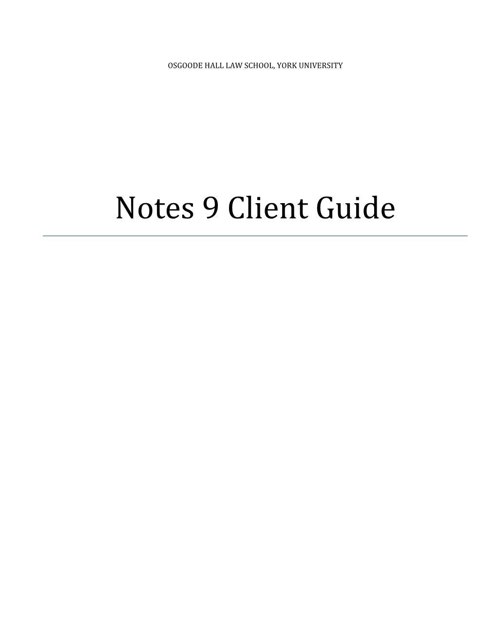 Notes 9 Client Guide