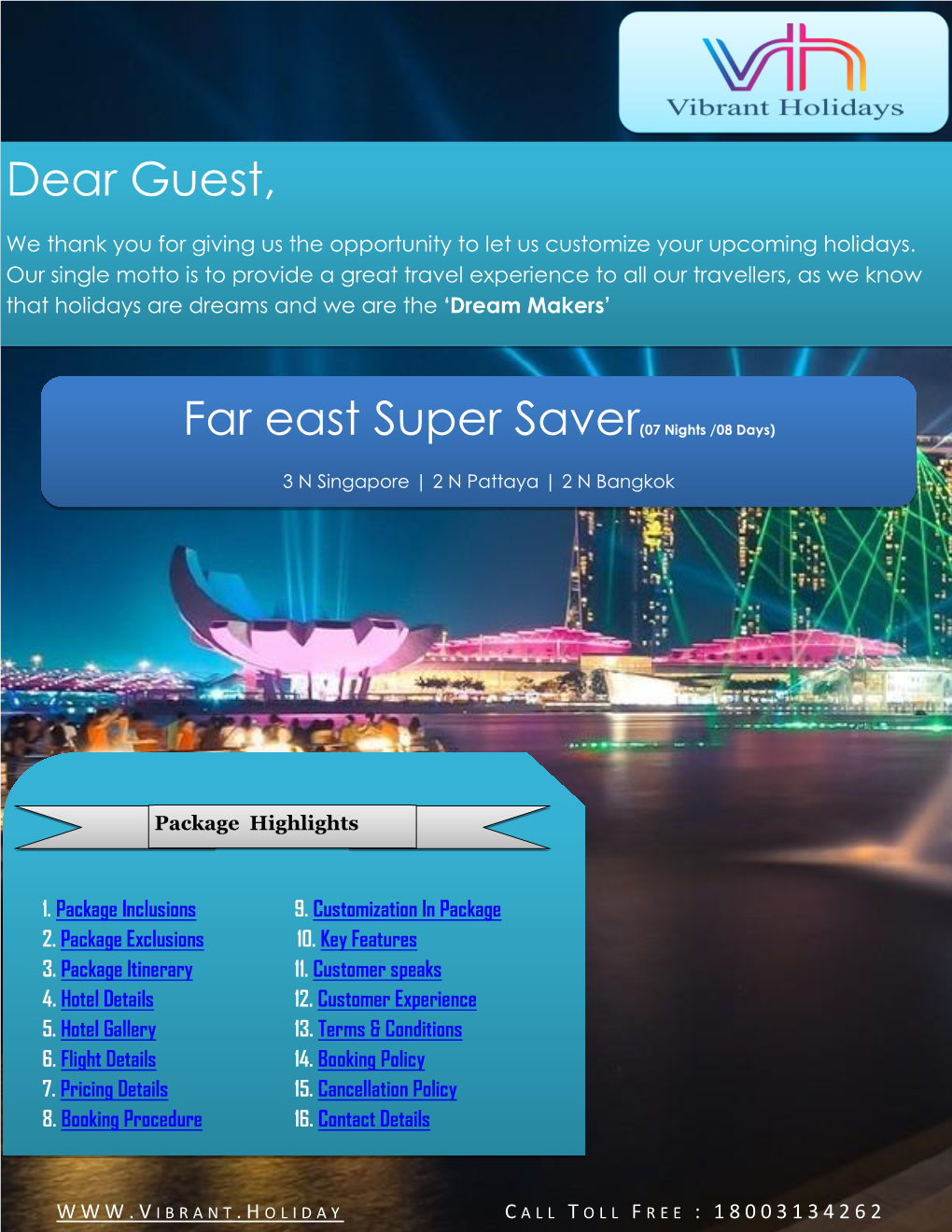 Far East Super Saver(07 Nights /08 Days) Dear Guest