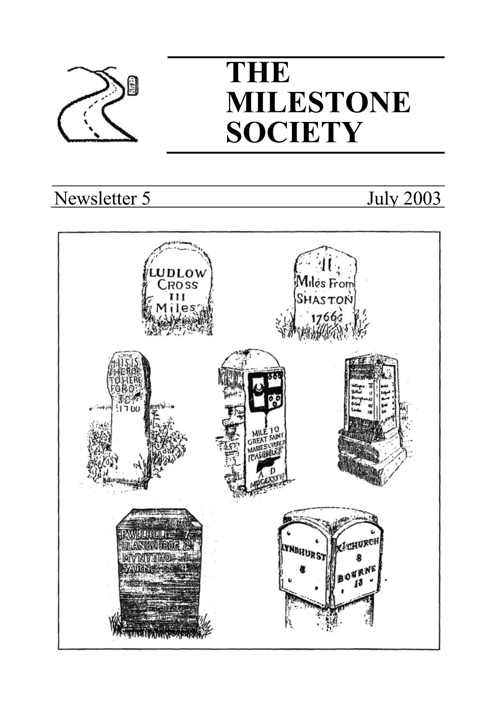 Milestone Society Newsletter 5