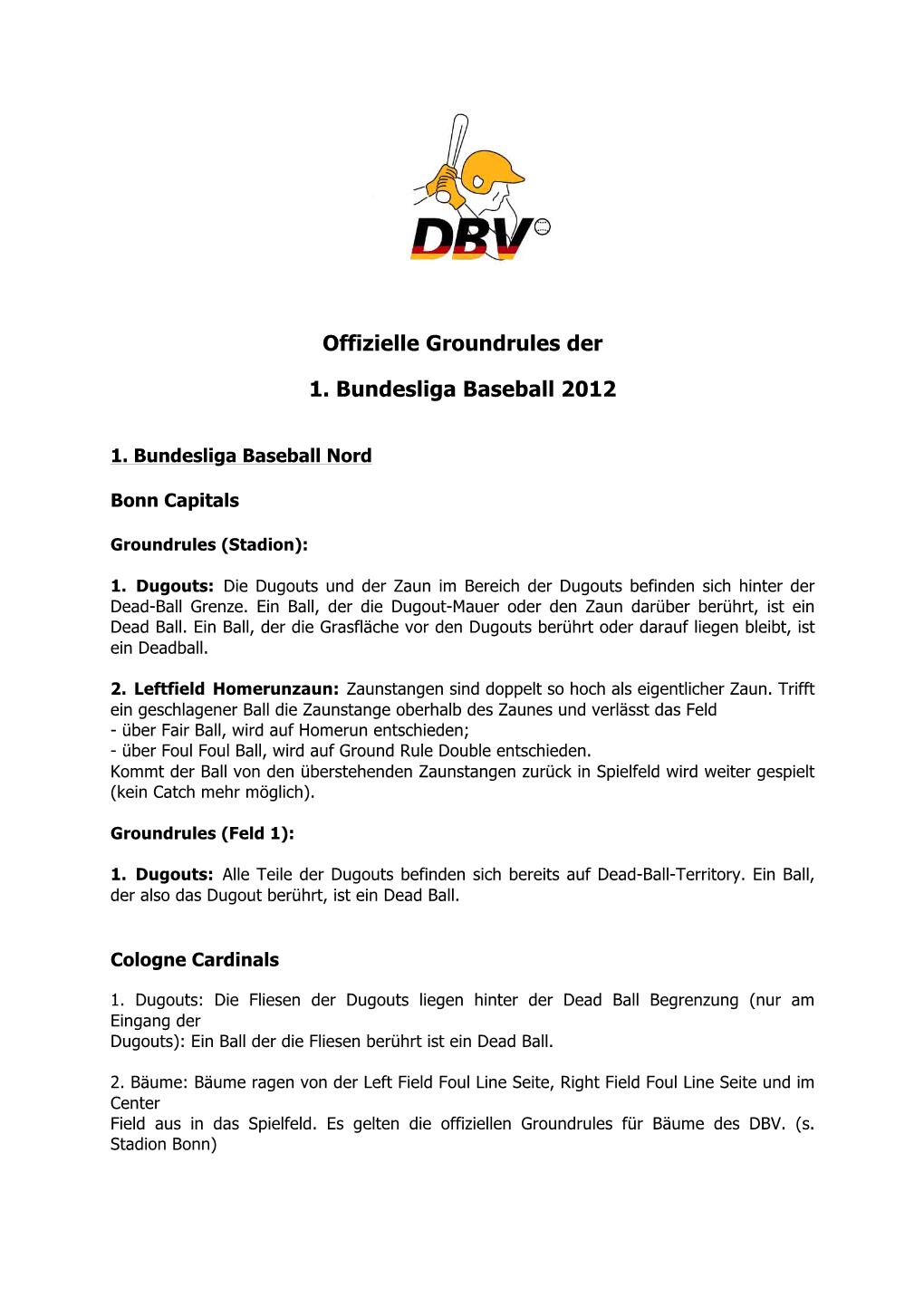 Offizielle Groundrules Der 1. Bundesliga Baseball 2012