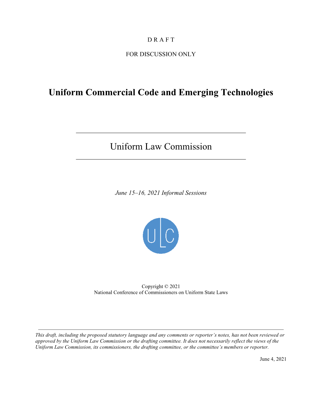 Uniform Commercial Code and Emerging Technologies