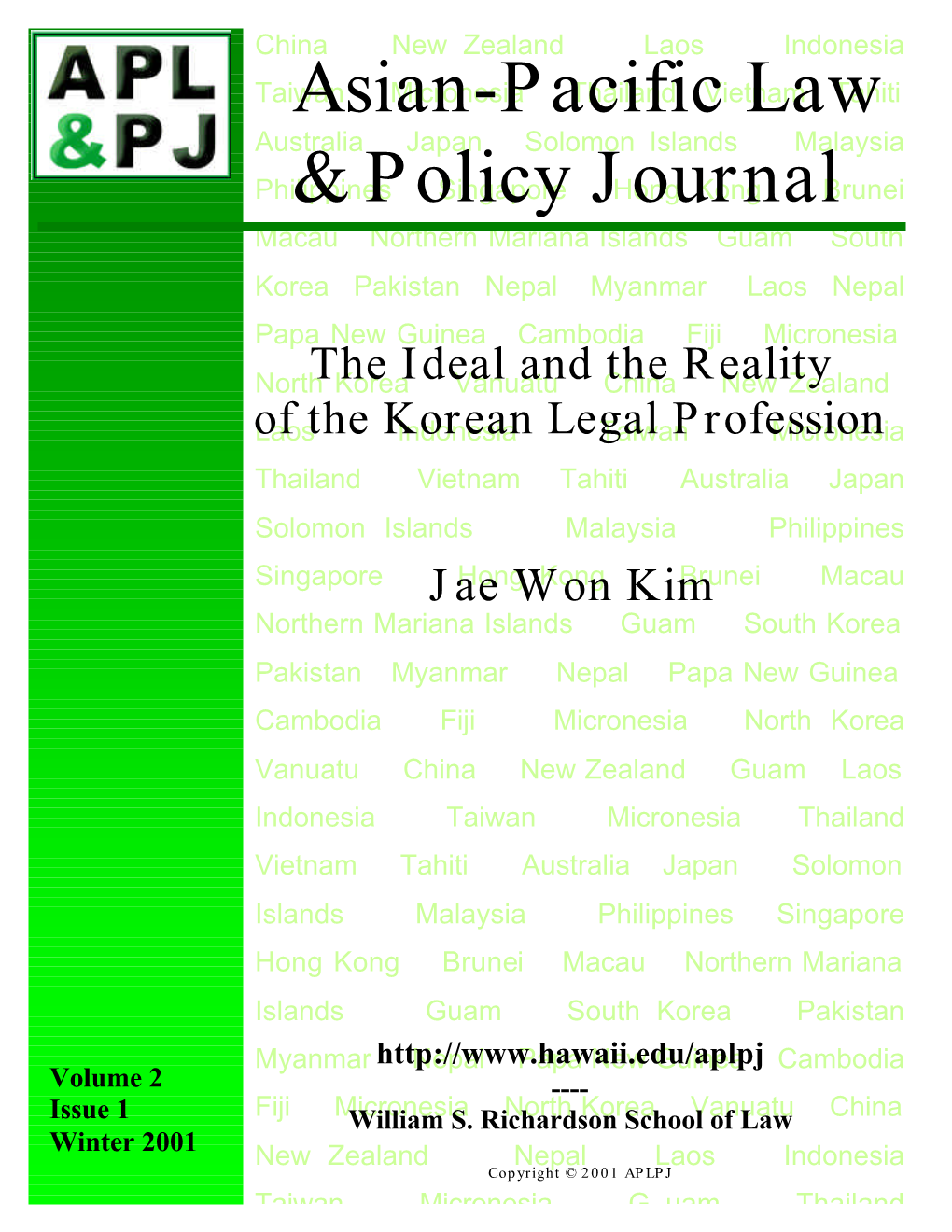 The Ideal and the Reality of the Korean Legal Profession