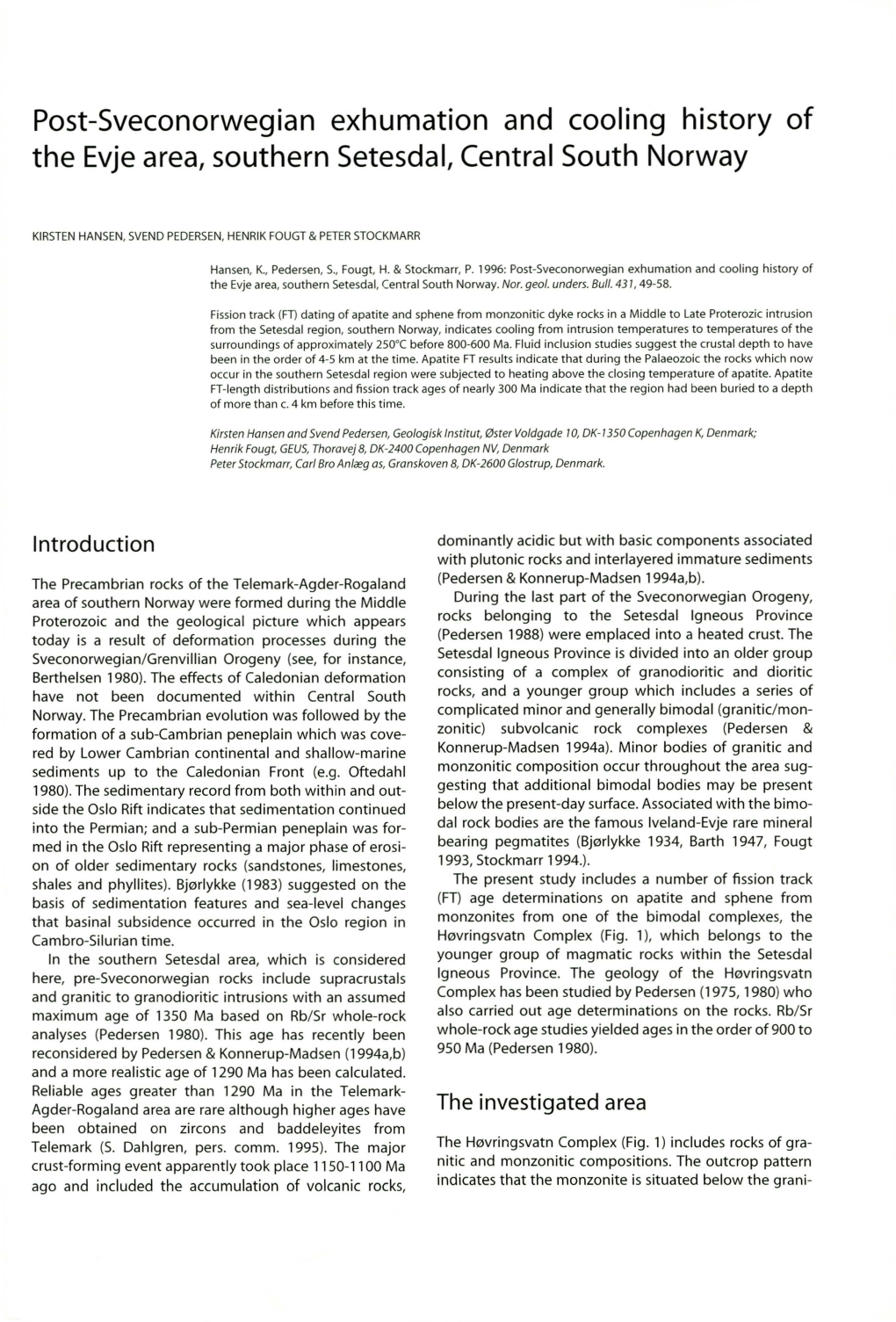 Post-Sveconorwegian Exhumation and Cooling History of the Evje Area, Southern Setesdal, Central South Norway