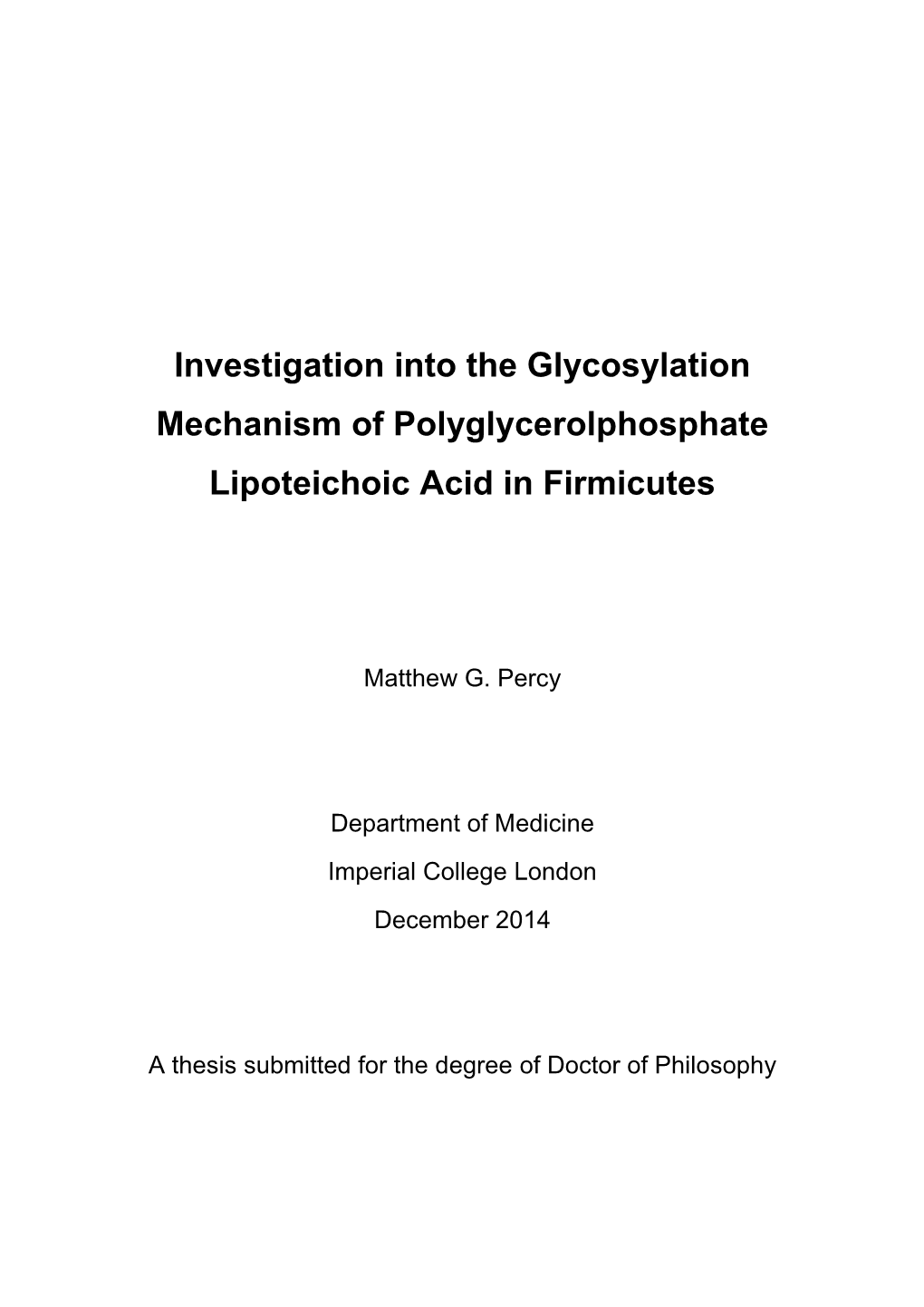 Investigation Into the Glycosylation Mechanism of Polyglycerolphosphate Lipoteichoic Acid in Firmicutes