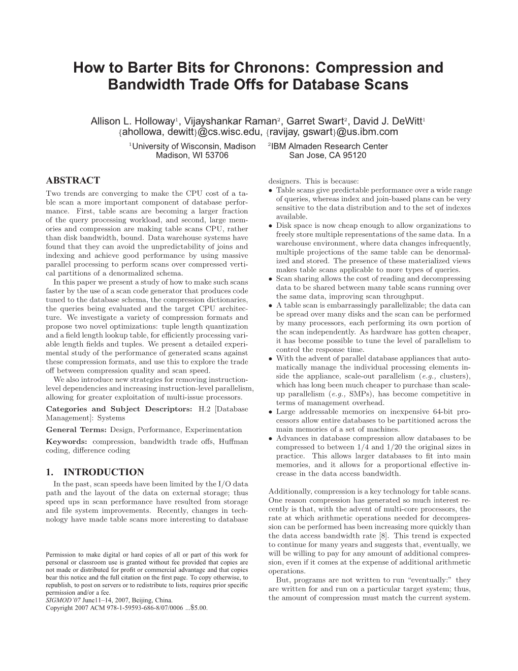 Compression and Bandwidth Trade Offs for Database Scans