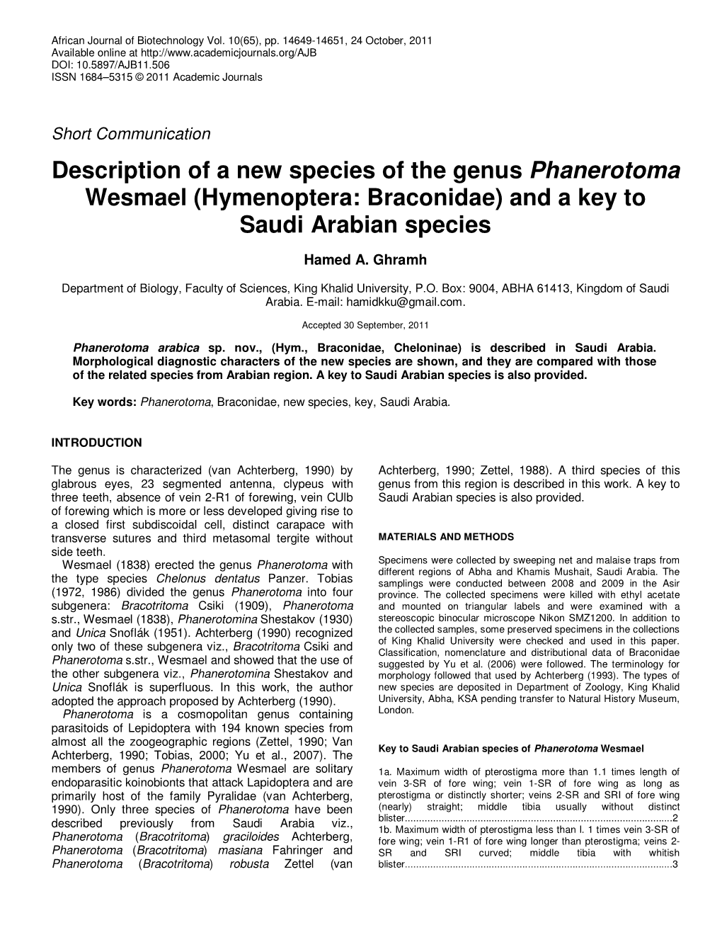 Description of a New Species of the Genus Phanerotoma Wesmael (Hymenoptera: Braconidae) and a Key to Saudi Arabian Species